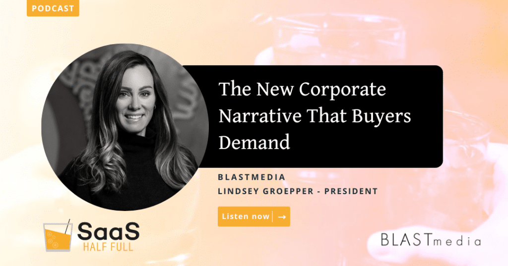 The New Corporate Narrative That Buyers Demand